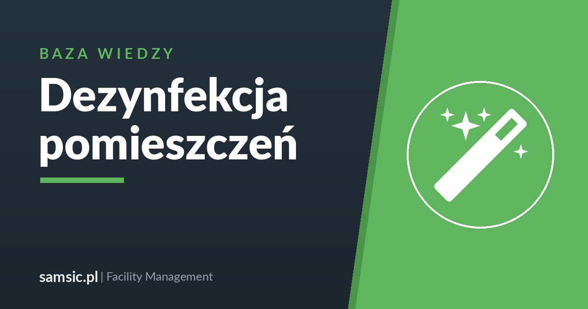 Dezynfekcja pomieszczeń – Samsic facility management
