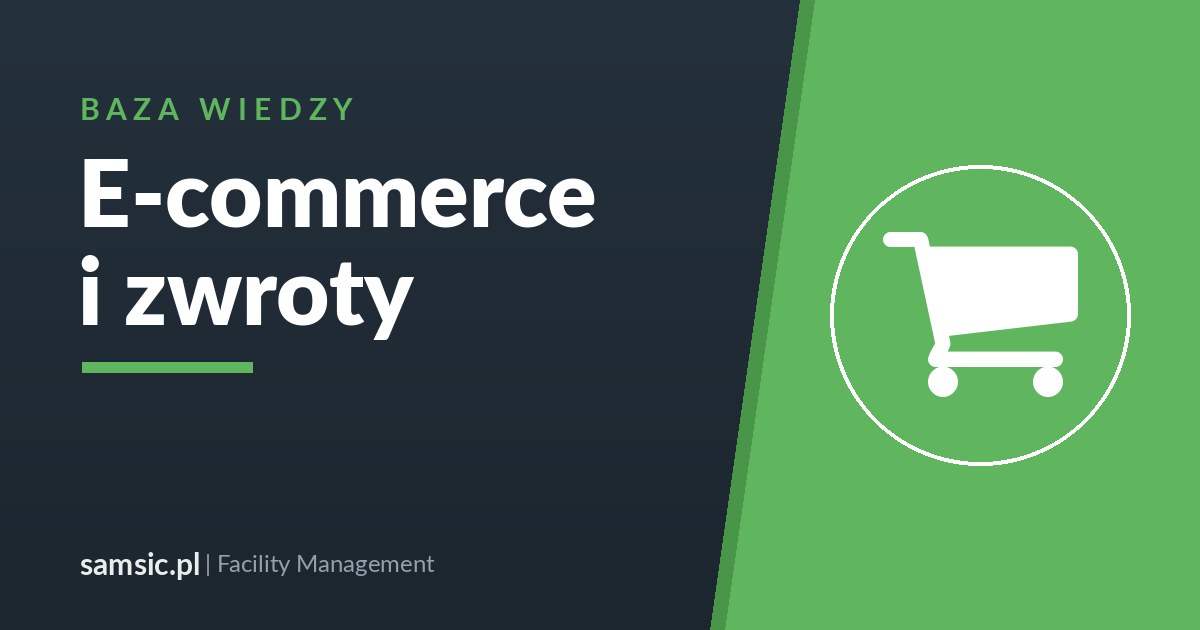 E-commerce i zwroty – Samsic facility management