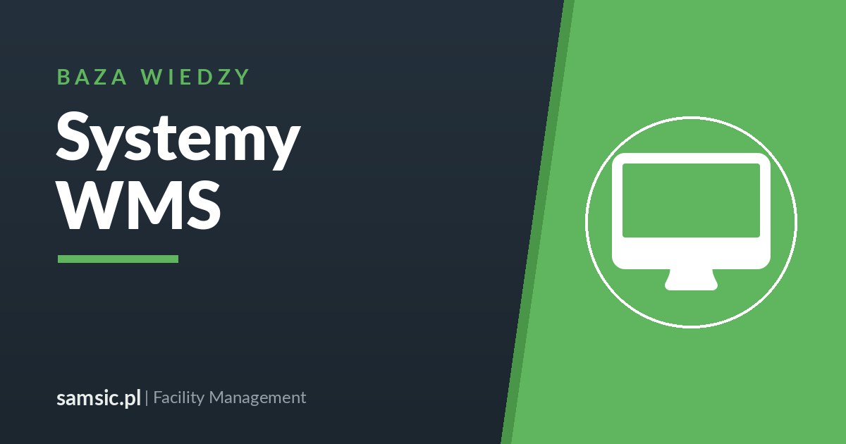Systemy WMS – Samsic facility management