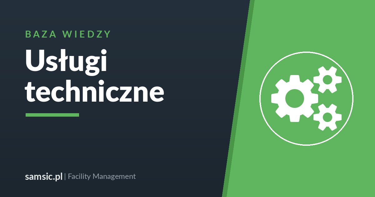 Usługi techniczne dla obiektów komercyjnych – Samsic