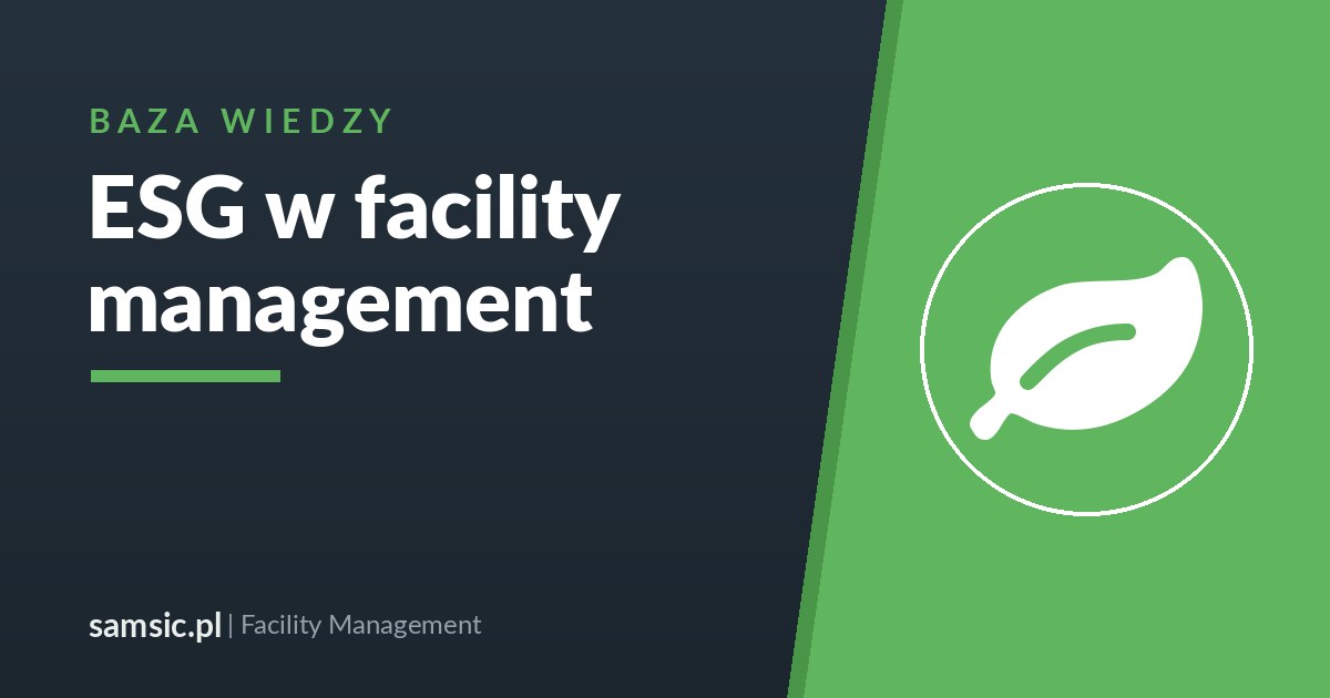 ESG w facility management – Samsic facility management
