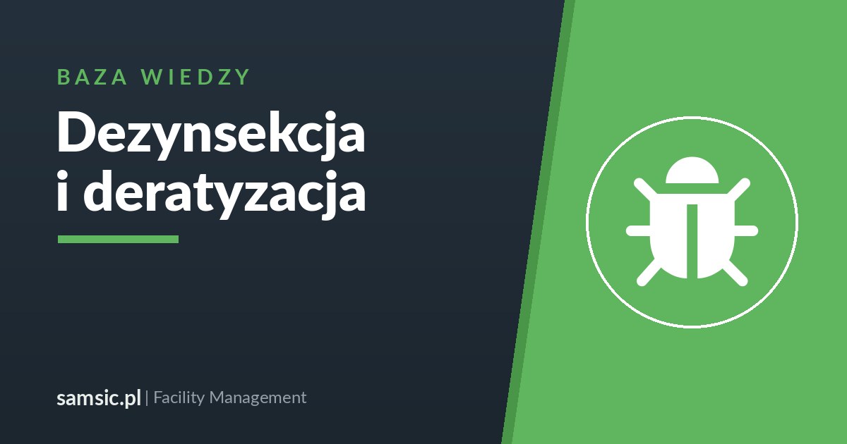 Dezynsekcja i deratyzacja w obiektach – Samsic facility management
