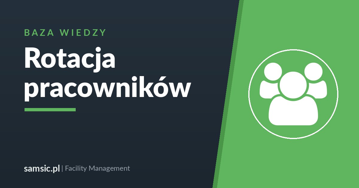 Rotacja pracowników – Samsic facility management